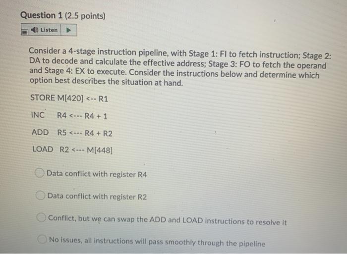 Solved Question 2 (2.5 points) Listen → Consider the three | Chegg.com