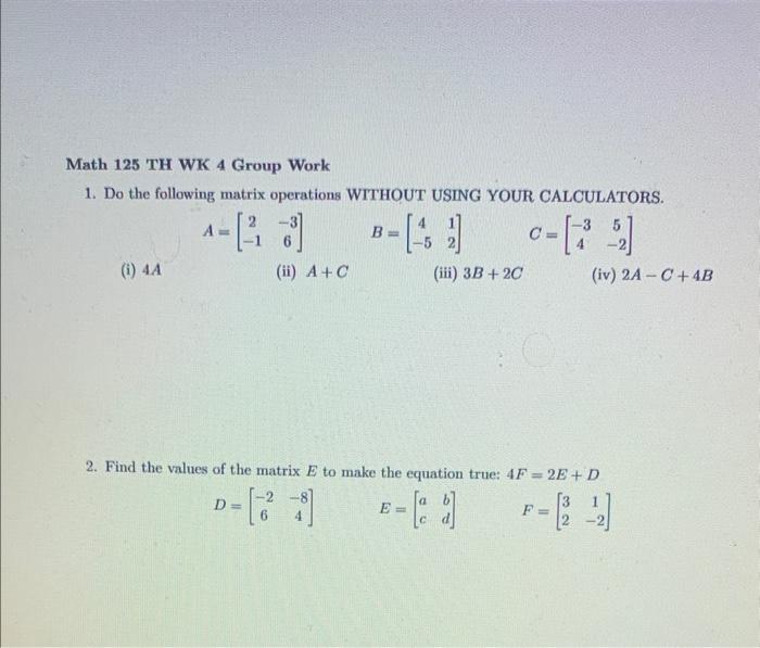 Solved Math 125 TH WK 4 Group Work 1. Do the following | Chegg.com