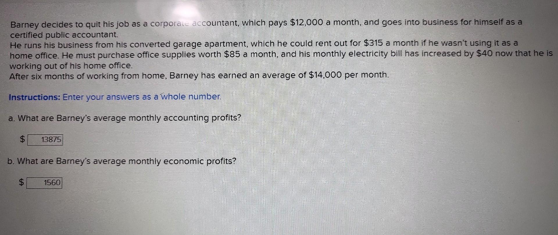 solved-barney-decides-to-quit-his-job-as-a-corporate-chegg