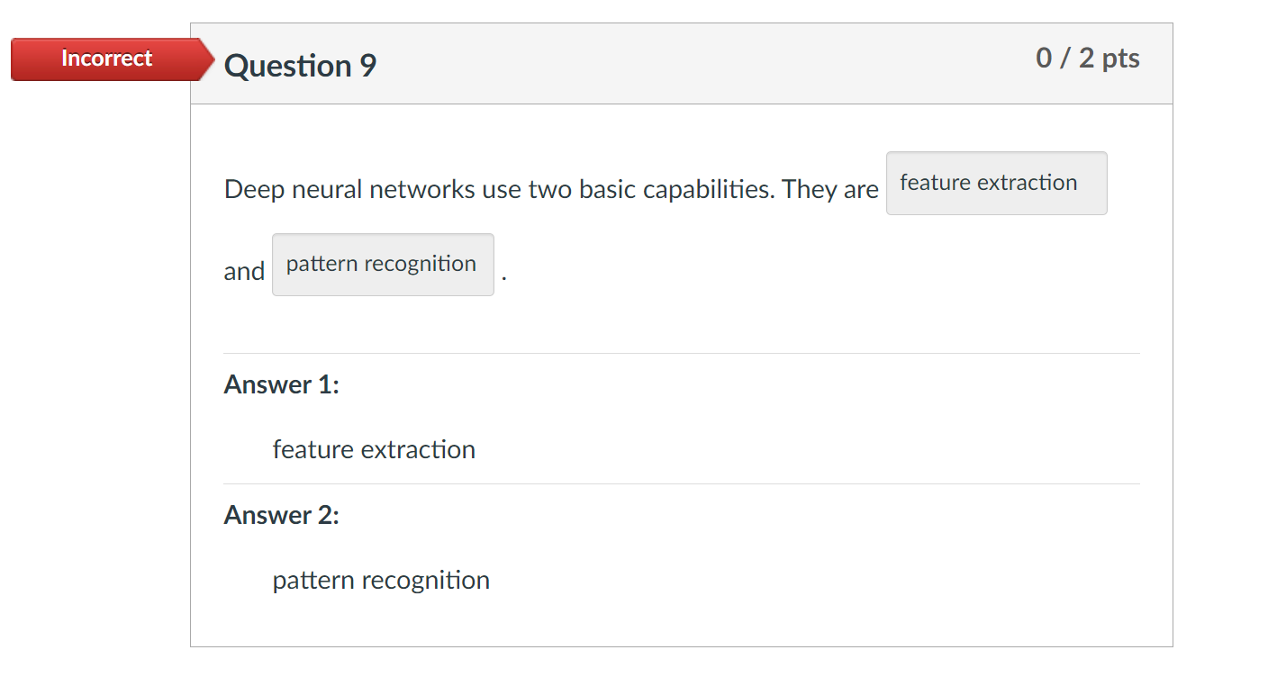Solved Question 9Deep neural networks use two basic Chegg com