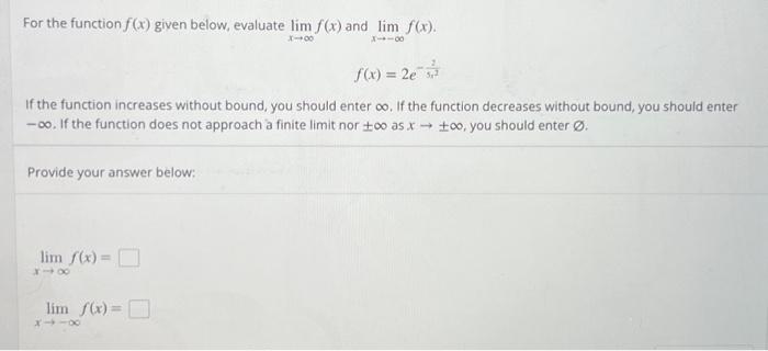 Solved For The Function F X Given Below Evaluate Lim F X