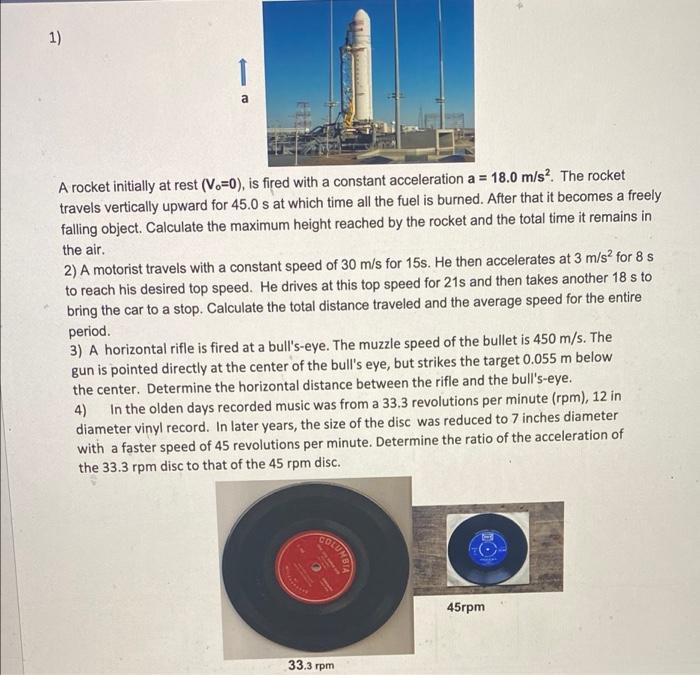 Solved 1) 1 A A Rocket Initially At Rest (V.=0), Is Fired | Chegg.com