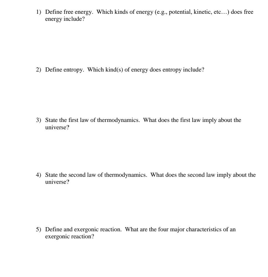 Solved 1) Define free energy. Which kinds of energy (e.g., | Chegg.com