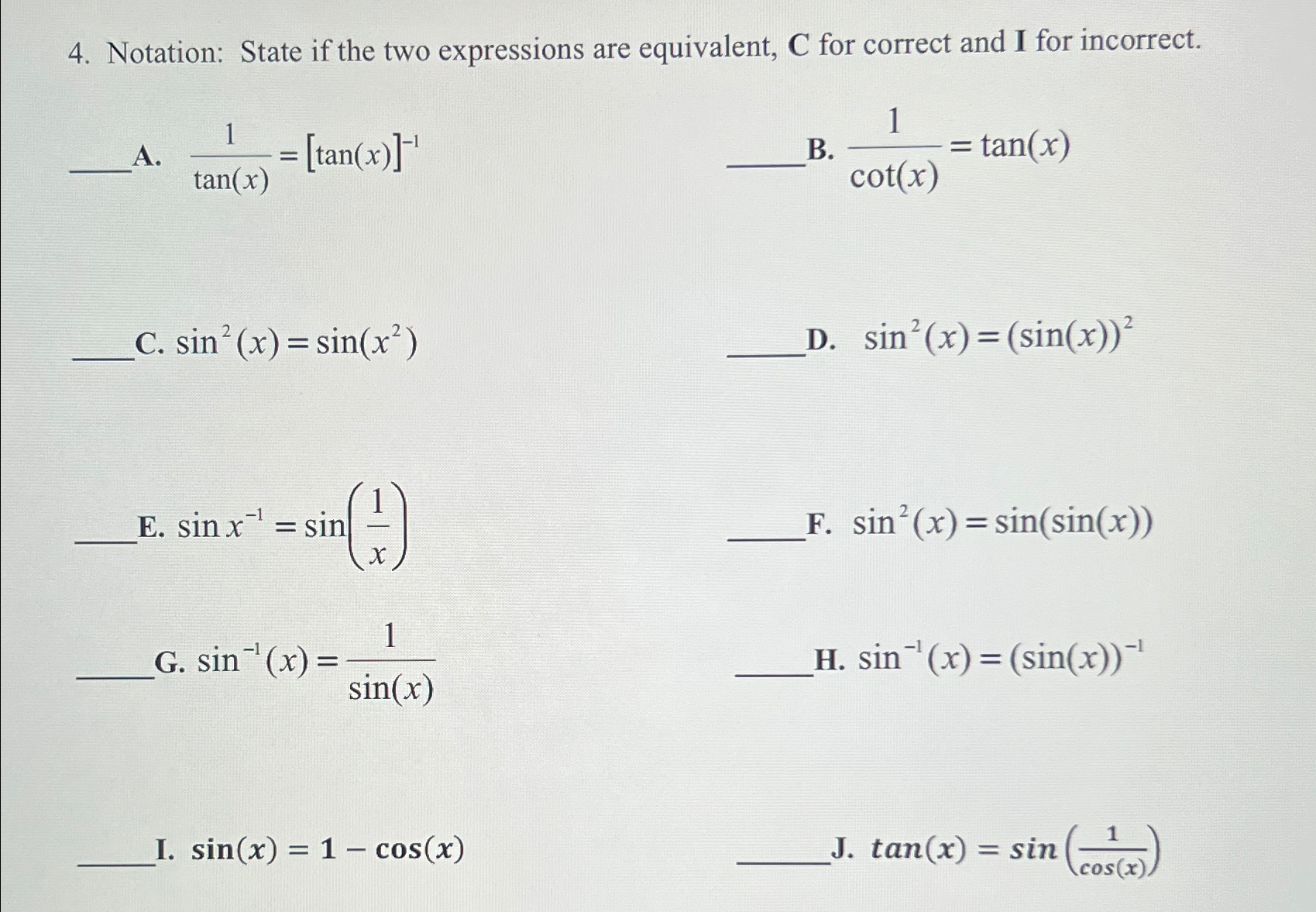 Solved Notation: State if the two expressions are | Chegg.com