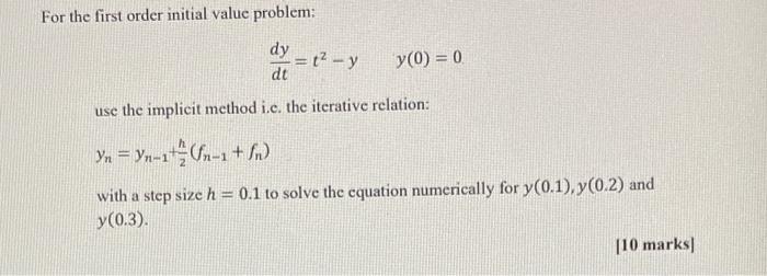 Solved For the first order initial value problem: dy = 12 - | Chegg.com
