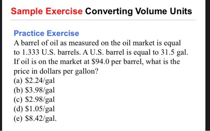 Solved Sample Exercise Converting Volume Units Practice | Chegg.com
