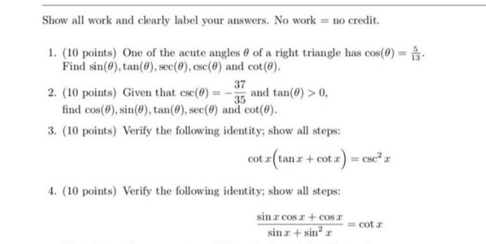 Solved Show all work and clearly label your answers. No work | Chegg.com