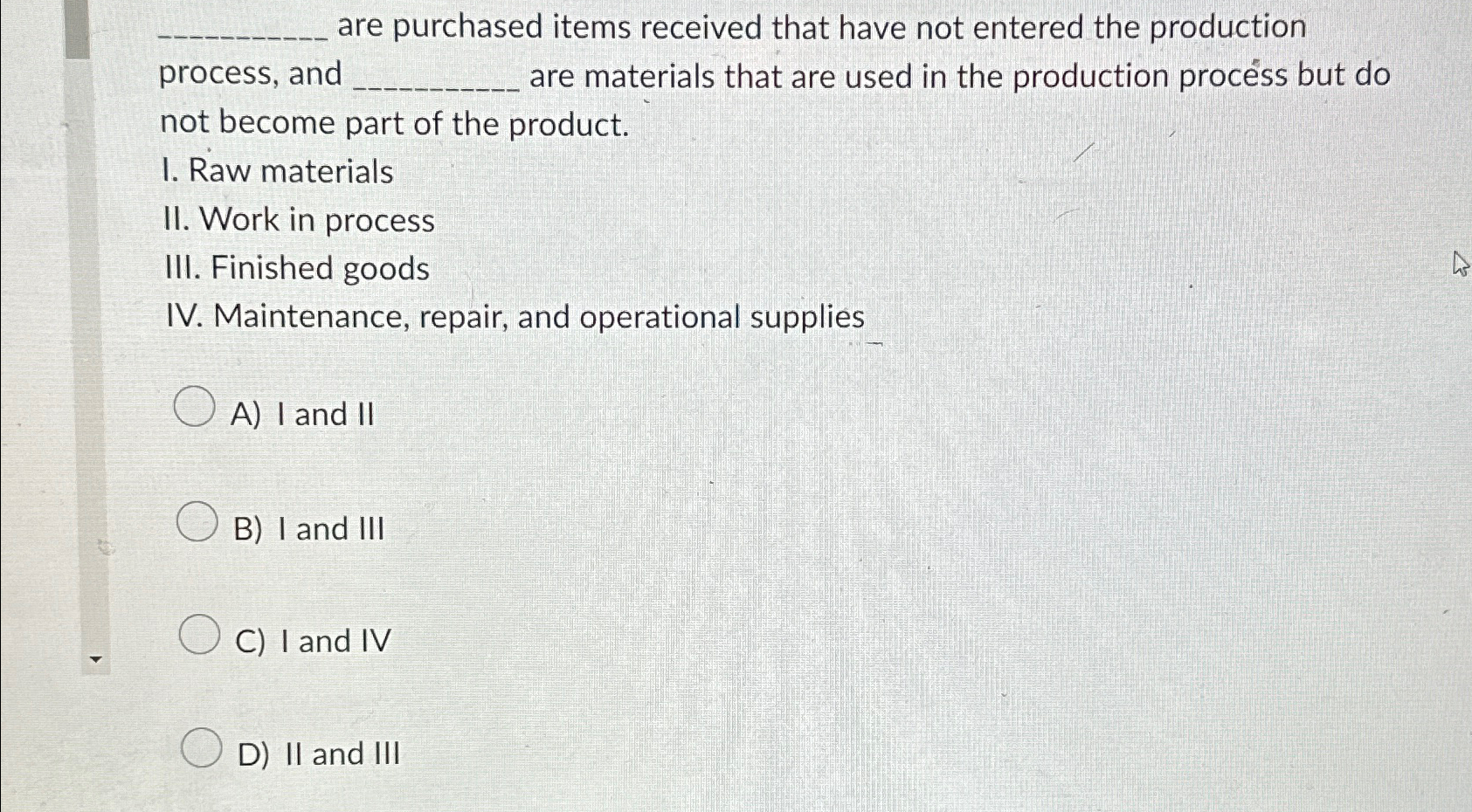 Solved are purchased items received that have not entered | Chegg.com