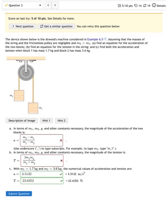 Solved The Device Shown Below Is The Atwood's Machine | Chegg.com