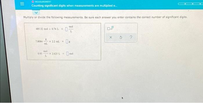 Solved O MEASUREMENT III Counting significant digits when | Chegg.com