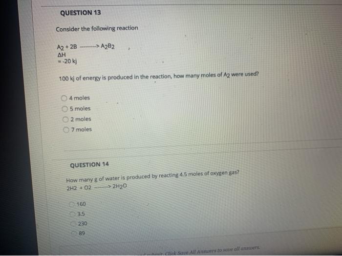 Solved QUESTION 13 Consider The Following Reaction A2 + 2B | Chegg.com