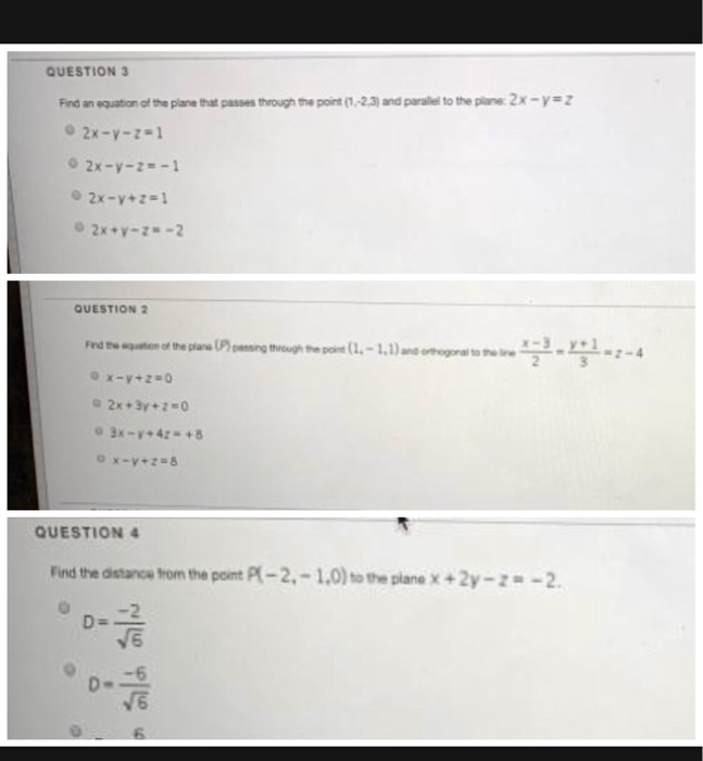 Solved Question 3 Find An Equation Of The Plane That Passes Chegg Com