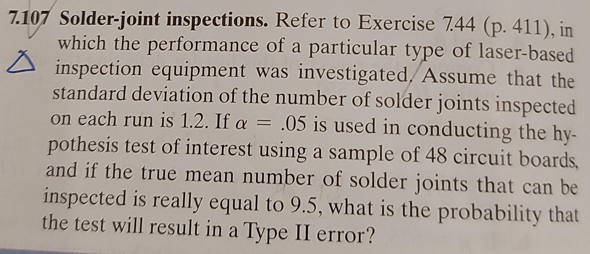 Solved 107 Solderjoint inspections. Refer to Exercise 7.44
