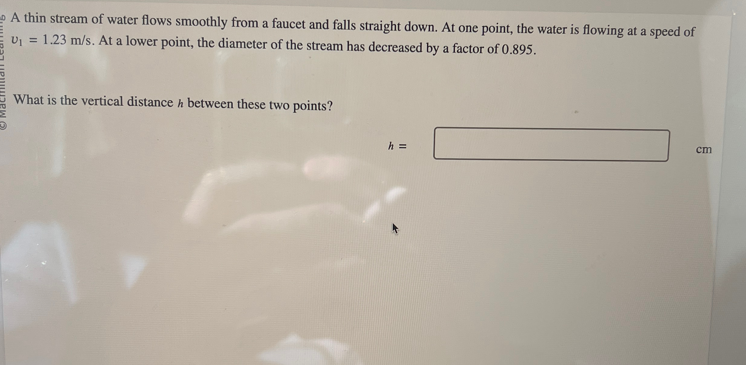 Solved by an EXPERT A thin stream of water flows smoothly from a faucet ...