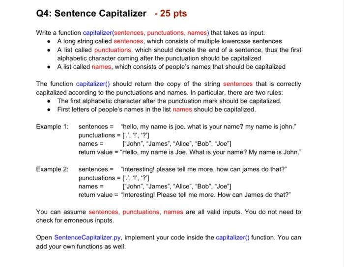 Solved Q4 Sentence Capitalizer 25 Pts Write A Function Chegg Com