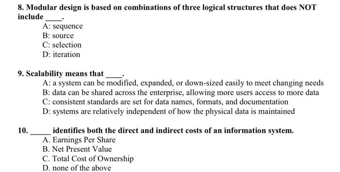 Solved 8. Modular design is based on combinations of three | Chegg.com