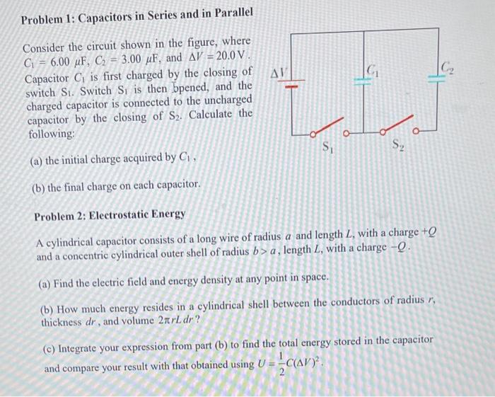 Solved Problem 1: Capacitors In Series And In Parallel | Chegg.com