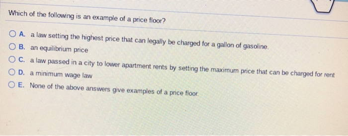 Solved Which Of The Following Is An Example Of A Price Fl