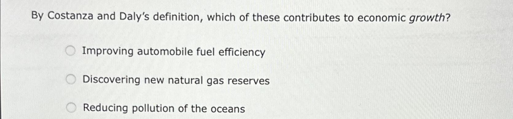 Solved By Costanza and Daly's definition, which of these | Chegg.com