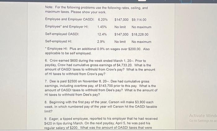 Solved Note: For the following problems use the following | Chegg.com