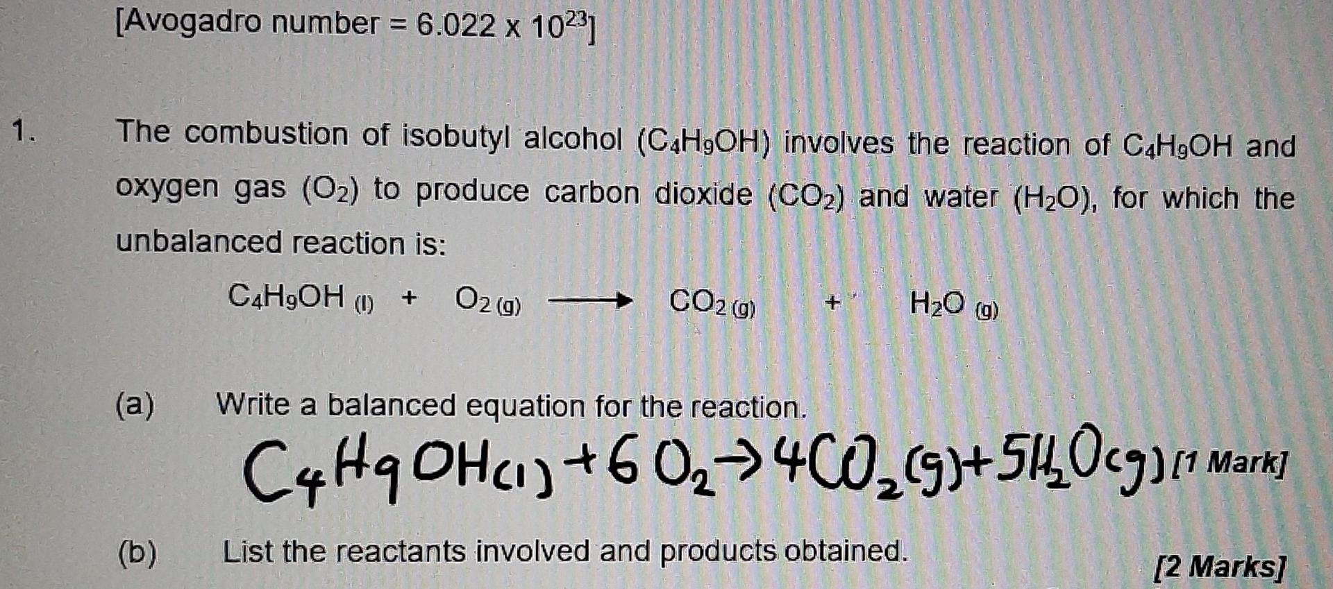 Solved [Avogadro number = 6.022 x 10231 1. The combustion of | Chegg.com