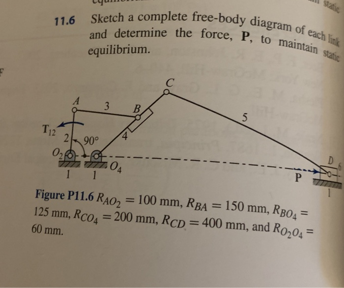 Solved счи 11.6 Sketch a complete free-body diagra and | Chegg.com