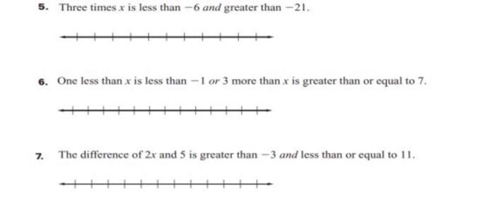 Solved 5. Three times x is less than -6 and greater than | Chegg.com