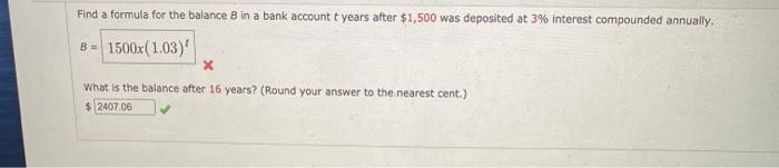 Solved Find a formula for the balance B in a bank account t | Chegg.com