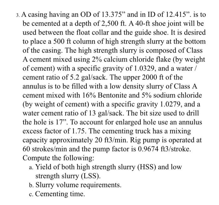 Solved 3. A casing having an OD of 13.375