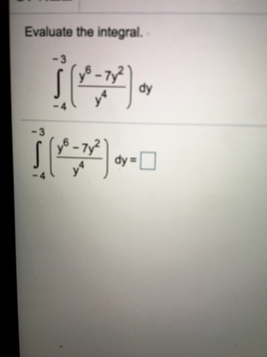 Solved Evaluate The Integral | Chegg.com