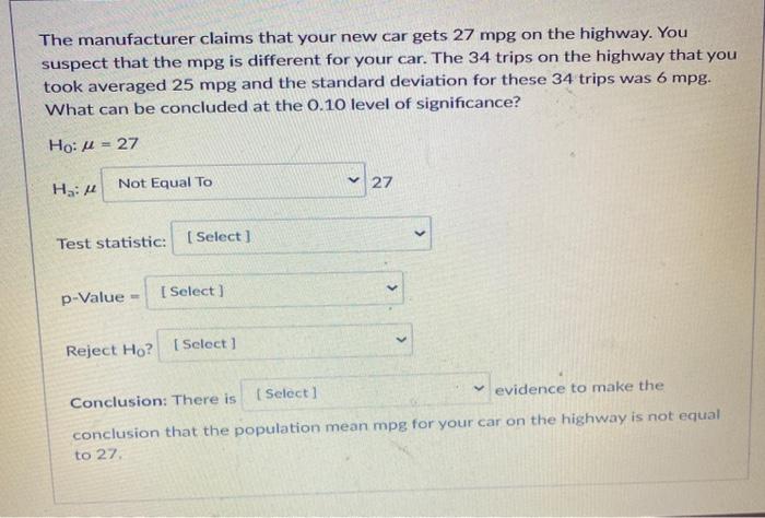 solved-the-manufacturer-claims-that-your-new-car-gets-27-mpg-chegg