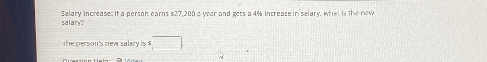 Solved Salary Increase: If a person earns $27,200 ﻿a year | Chegg.com