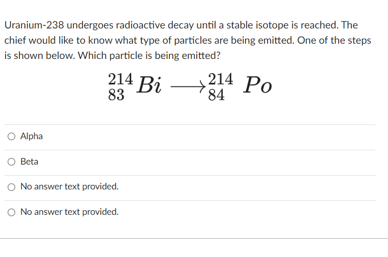 Solved Uranium238 ﻿undergoes radioactive decay until a