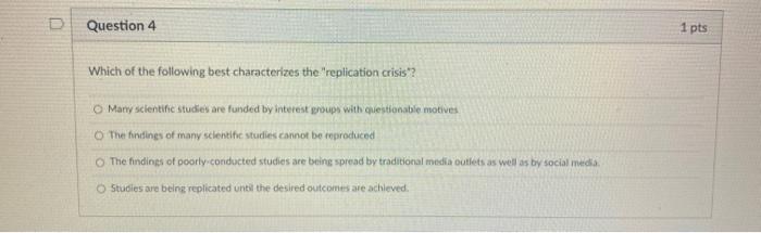 Solved D Question 4 1 pts Which of the following best | Chegg.com