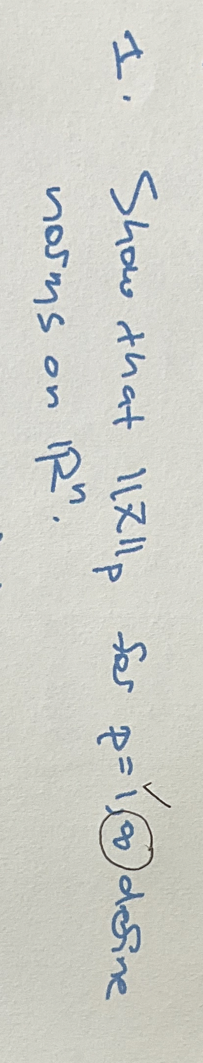 Solved Show that ||x||p ﻿for p=1,0 ﻿desine norms on Rn. | Chegg.com