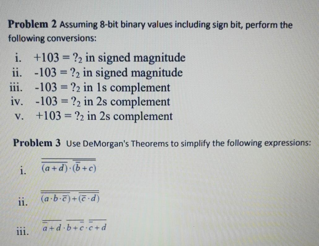 Solved Problem 2 Assuming 8-bit Binary Values Including Sign | Chegg.com