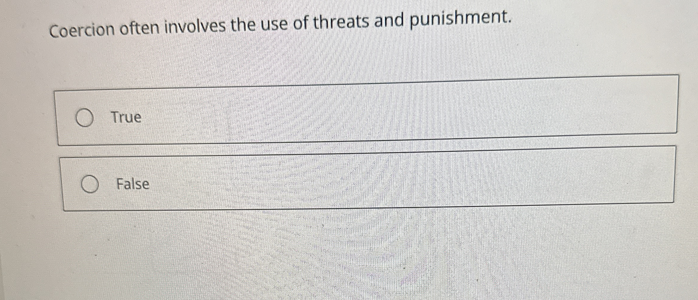 Solved Coercion often involves the use of threats and