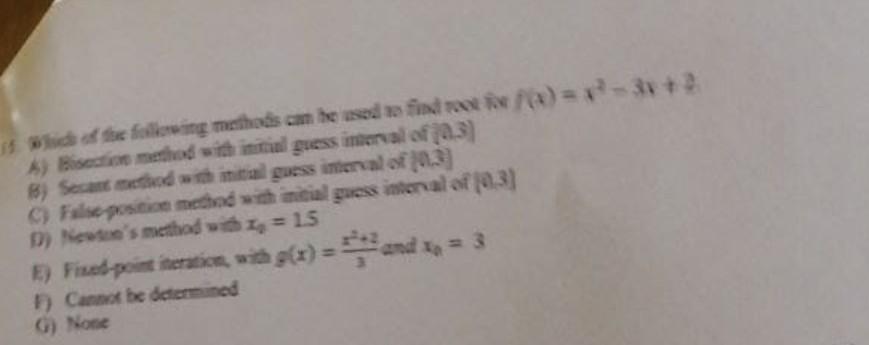Solved 1 Which of the following methods can be used to find | Chegg.com