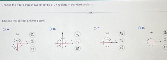 Solved Choose the figure that shows an angle of 3π radians | Chegg.com