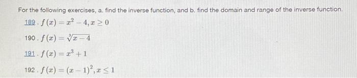 Solved For the following exercises, a. find the inverse | Chegg.com