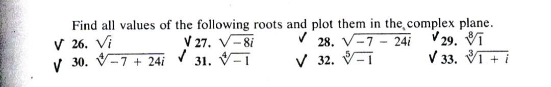 Solved Find all values of the following roots and plot them | Chegg.com