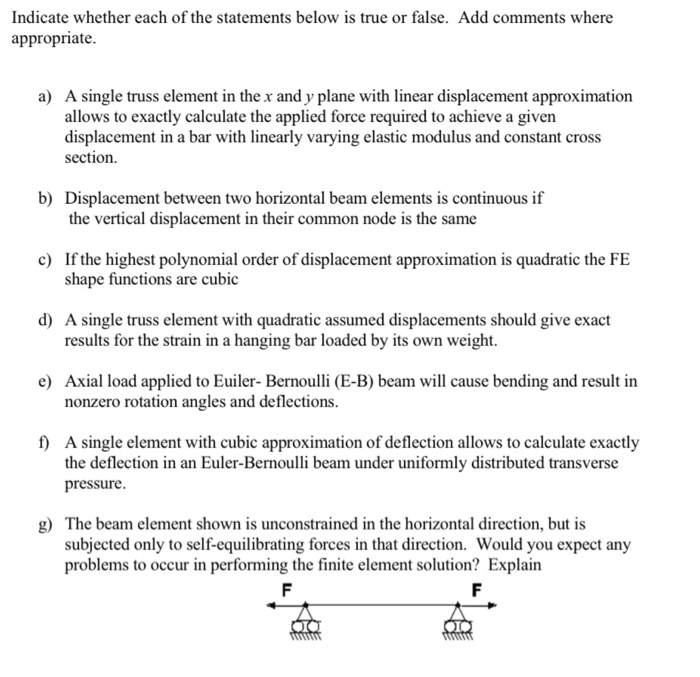 Solved Indicate whether each of the statements below is true | Chegg.com