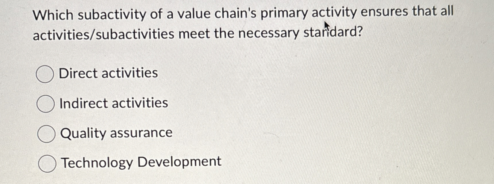 Solved Which subactivity of a value chain's primary activity | Chegg.com