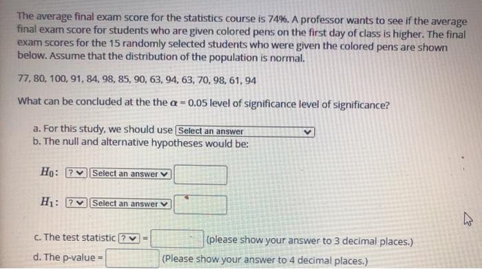 Solved The average final exam score for the statistics | Chegg.com