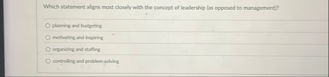 Solved Which statement aligns most closely with the concept | Chegg.com