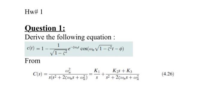 Solved Hw# 1 Question 1: Derive the following equation : | Chegg.com
