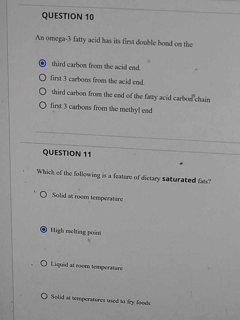 Solved QUESTION 10 An omega3 fatty acid has its first