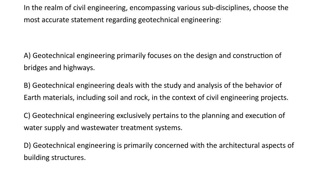 Solved In the realm of civil engineering, encompassing | Chegg.com