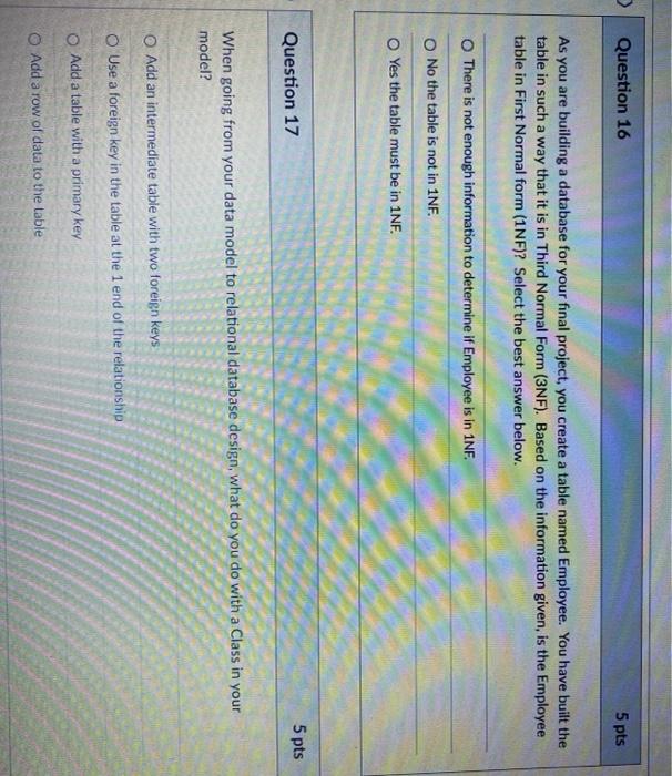 Solved Question 11 5 pts When going from your data model to | Chegg.com