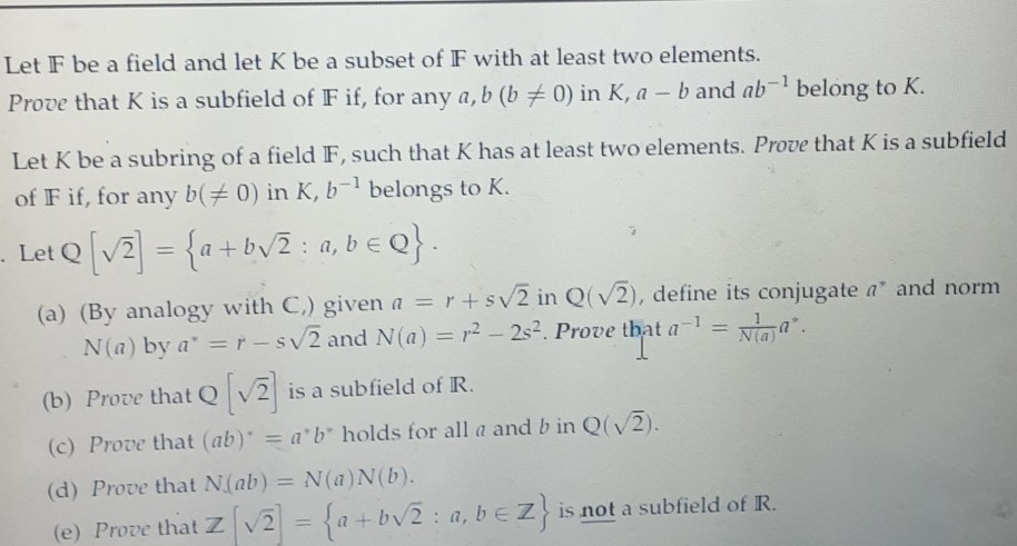 Solved Let F Be A Field And Let K Be A Subset Of F With At Chegg Com